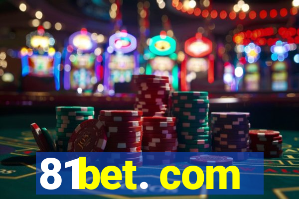 81bet. com